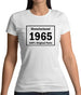 Manufactured 1965 - 100% Original Parts Womens T-Shirt