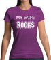 My Wife Rocks Womens T-Shirt