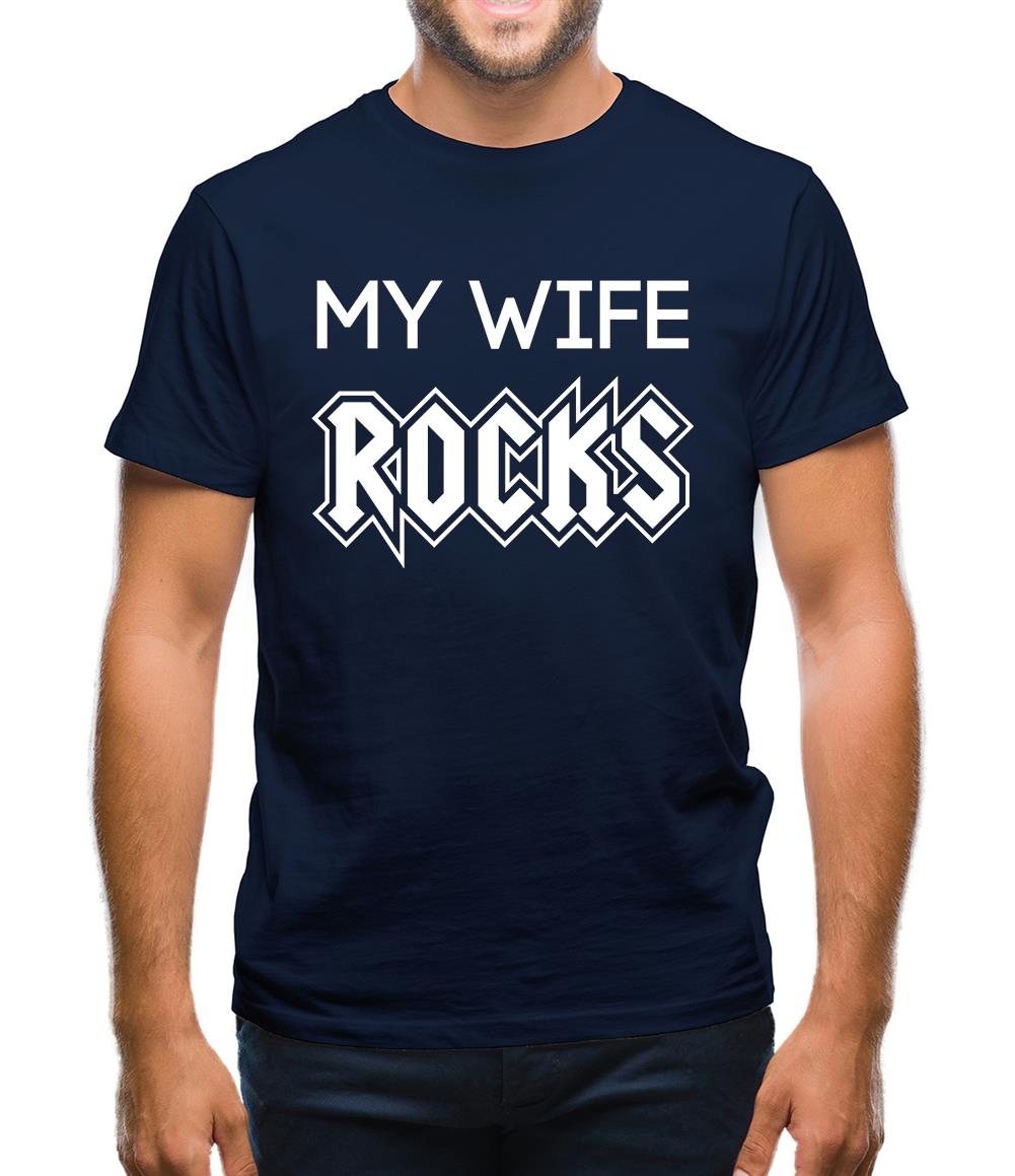 My Wife Rocks Mens T-Shirt
