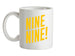 Nine Nine ! Ceramic Mug