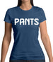 Pants Womens T-Shirt