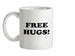 Free Hugs Ceramic Mug