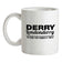 Derry Londonderry - So Good They named it twice Ceramic Mug