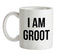 I Am Groot Ceramic Mug