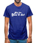 Ah Ha, You'll Do! Mens T-Shirt