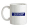 I Facebooked Your Mum Ceramic Mug