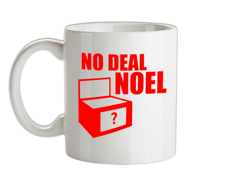 No Deal Noel Ceramic Mug