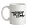 It's All Fun And Games Until The Cops Show Up! Ceramic Mug