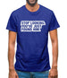 Stop Looking. You've Just Found Him Mens T-Shirt