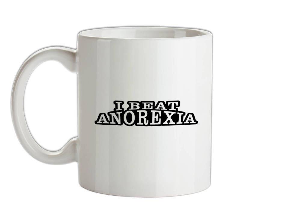 I Beat Anorexia Ceramic Mug