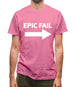 Epic Fail Mens T-Shirt