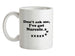 Don't Ask Me, I've Got Narcole..zzz Ceramic Mug