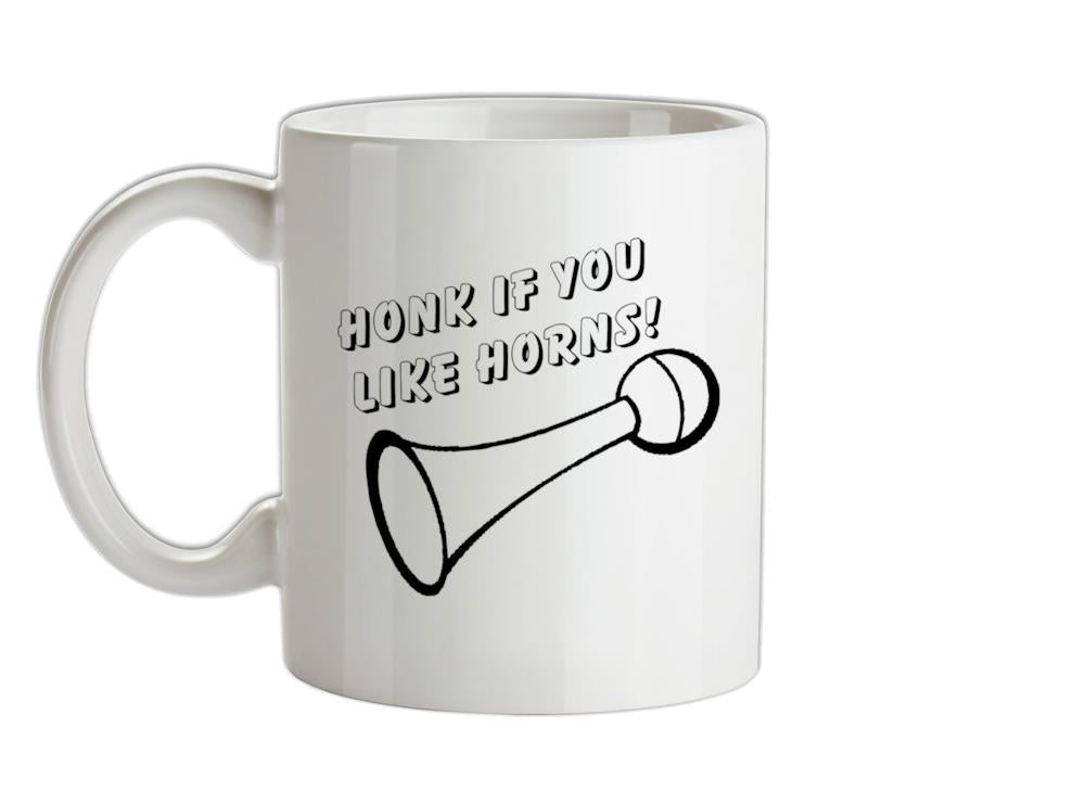 Honk if you like Horns Ceramic Mug