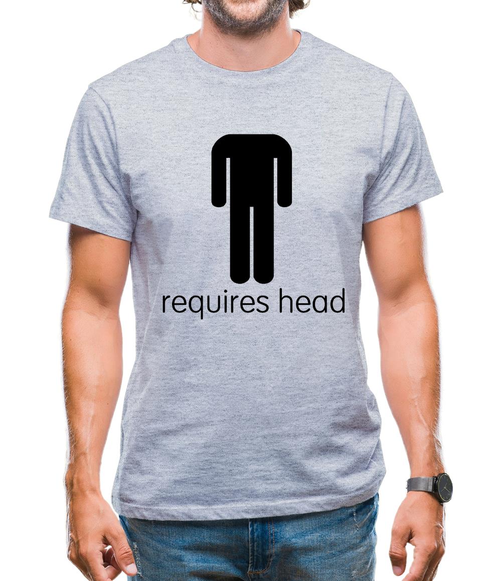 Requires Head Mens T-Shirt