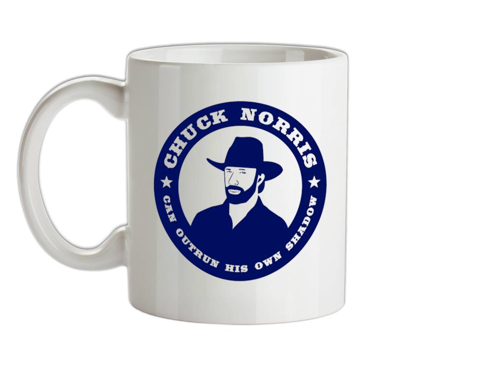 Chuck Norris Can Outrun His Own Shadow Ceramic Mug