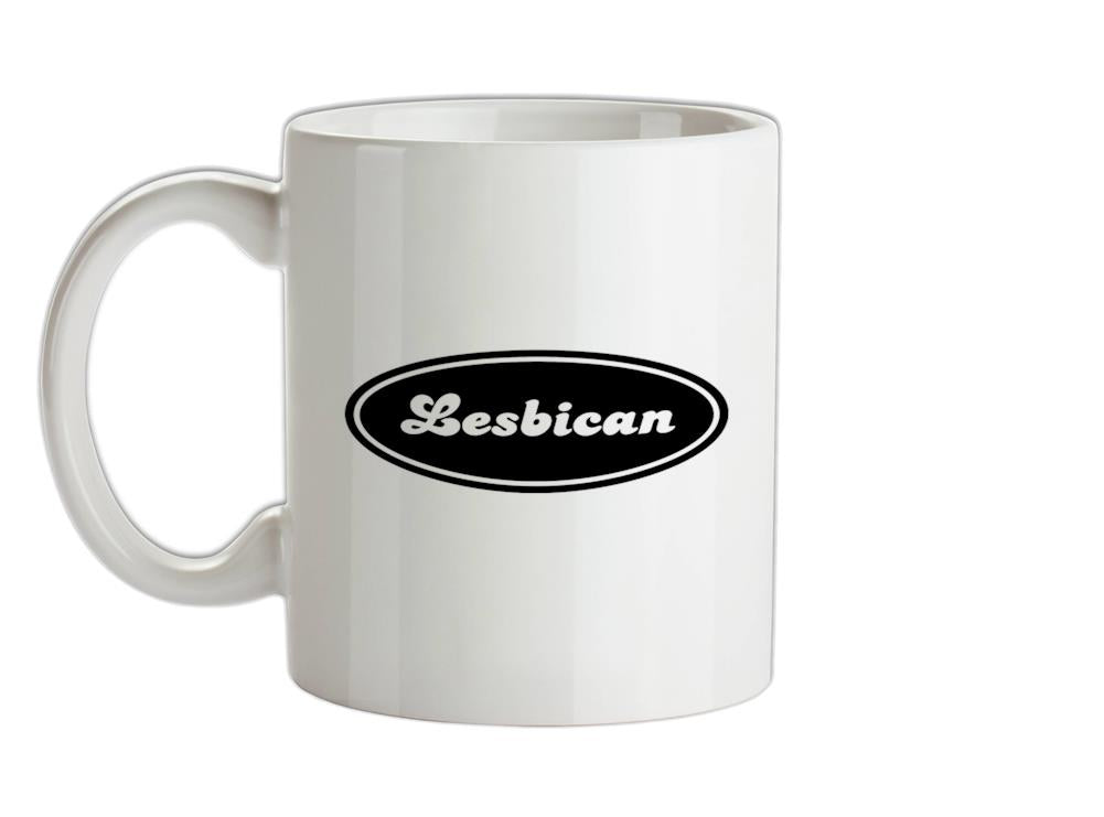 Lesbican Ceramic Mug