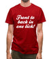 Front to back in one lick Mens T-Shirt