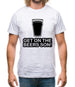 Get On The Beers Son! Mens T-Shirt