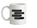 What Do We Want? A Cure For Alzheimers! Ceramic Mug