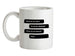 What Do We Want? A Cure For Dyslexia! Ceramic Mug