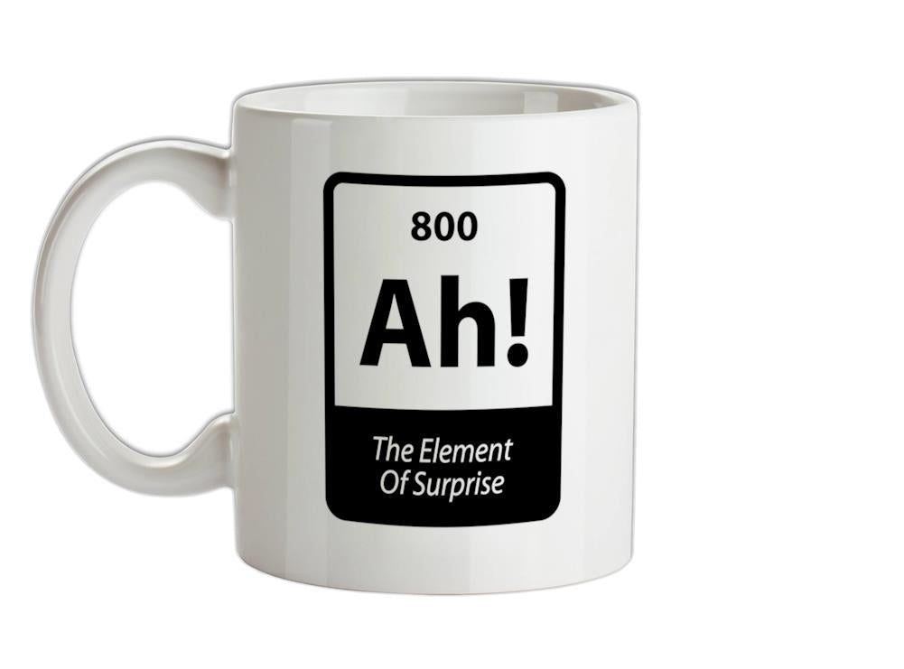 The Element Of Surprise Ceramic Mug