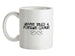 Never Trust A Fortune Cookie Ceramic Mug