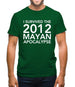 I Survived The 2012 Mayan Apocalypse Mens T-Shirt