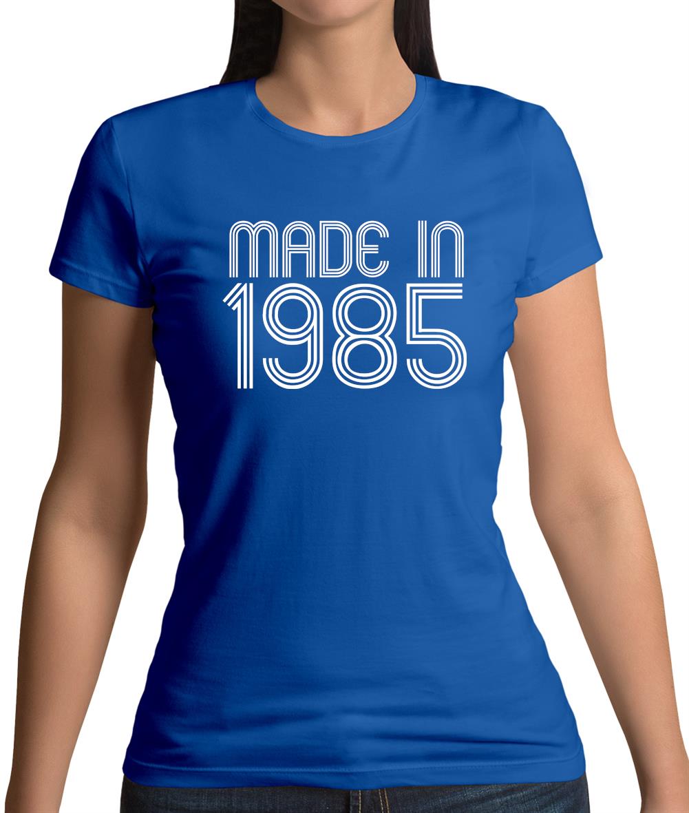 Made In 1985 Womens T-Shirt