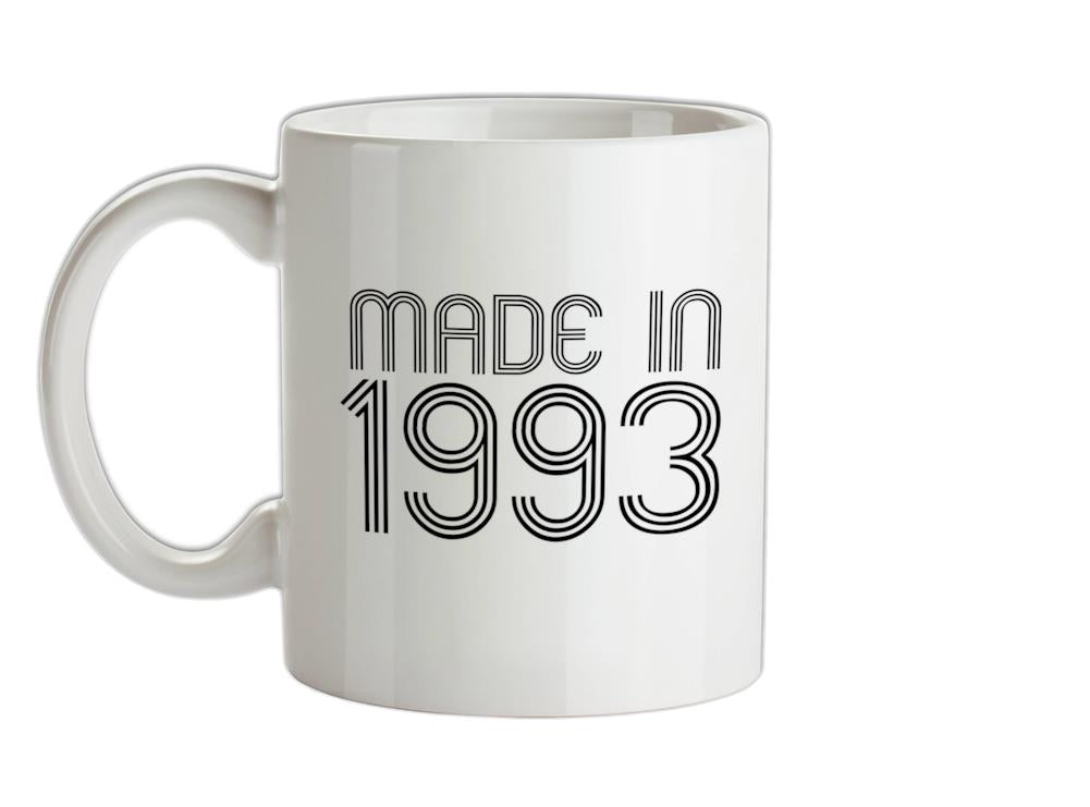Made In 1993 Ceramic Mug